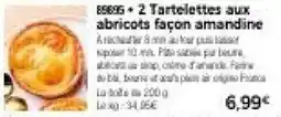Thiriet 2 Tartelettes aux abricots façon amandine offre