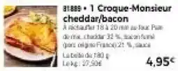 Thiriet Croque-Monsieur cheddar/bacon offre