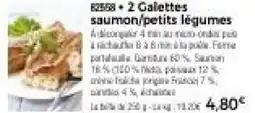 Thiriet 2 galettes saumon/petits legumes offre