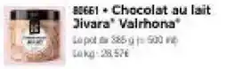 Thiriet Jivara Chocolat au lait offre