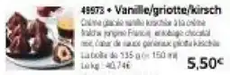 Thiriet Vanille/griotte/kirsch offre
