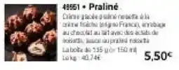 Thiriet Praliné offre
