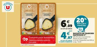 U Express U raclette en tranches pasteurise offre