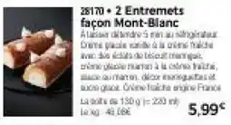 Thiriet Entremets façon Mont-Blanc offre