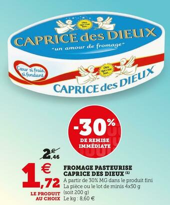 U Express Caprice des dieux fromage pasteurise offre