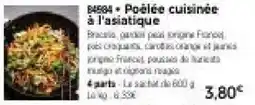 Thiriet Poêlée cuisinée à l'asiatique offre