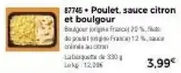 Thiriet Poulet sauce citron et boulgour offre