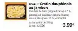 Thiriet Gratin dauphinois au jambon offre
