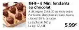 Thiriet 8 Mini fondants au chocolat offre