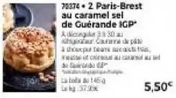 Thiriet Paris-Brest au caramel sel de Guérande IGP* offre