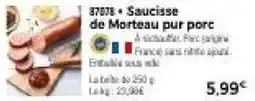 Thiriet Saucisse de Morteau pur porc offre