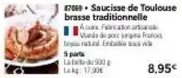 Thiriet Saucisse de Toulouse brasse traditionnelle offre