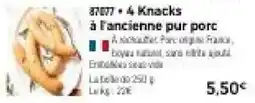 Thiriet 4 Knacks à l'ancienne pur porc offre