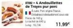 Thiriet Andouillettes de Trayes pur porc offre