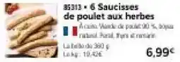 Thiriet 3511 • 6 Saucisses de poulet aux herbes offre
