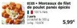Thiriet 85305 Morceaux de filet de poulet panés épicés offre