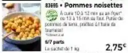 Thiriet Pommes noisettes offre