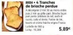 Thiriet 4 tranches de brioche perdue offre