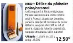 Thiriet Délice du pâtissier poure/caramel offre