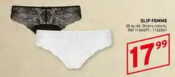 Trafic SLIP FEMME offre