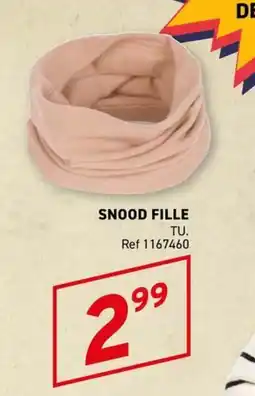 Trafic SNOOD FILLE offre