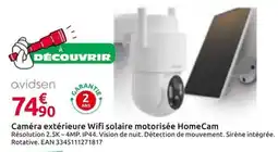 Mr Bricolage avidsen Caméra extérieure Wifi solaire motorisée HomeCam offre