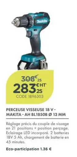 Point Vert MAKITA PERCEUSE VISSEUSE 18 V offre