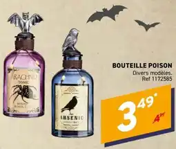 Trafic BOUTEILLE POISON offre