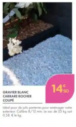 Point Vert CARRARE ROCHER GRAVIER BLANC offre
