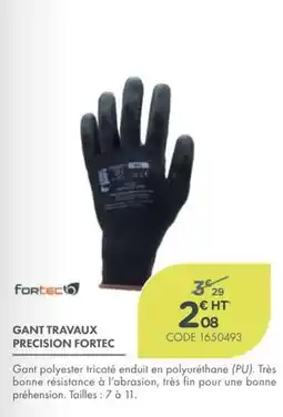 Point Vert FORTec GANT TRAVAUX PRECISION offre