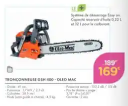 Point Vert OLEO MAC TRONÇONNEUSE GSH 400 offre