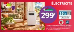 Mr Bricolage DÉCOUVRIR Climatiseur mobile connecté 9000 BTU offre