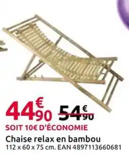 Mr Bricolage Chaise relax en bambou offre