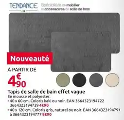 Mr Bricolage TENDANCE Tapis de salle de bain effet vague offre
