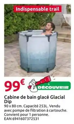 Mr Bricolage Glacial Dip Cabine de bain glacé offre