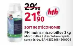 Mr Bricolage hth PH moins micro billes offre