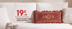 Maxi Bazar Coussin broderie mona velours offre