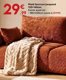 Maxi Bazar Plaid fourrure jacquard offre