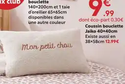 Maxi Bazar Coussin bouclette jaiko offre