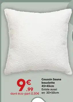 Maxi Bazar Coussin soana bouclette offre
