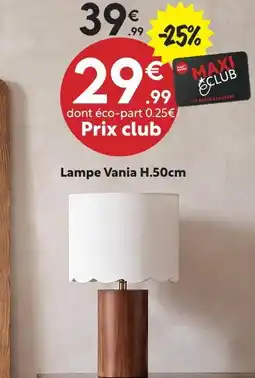Maxi Bazar Lampe vania offre
