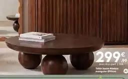 Maxi Bazar Table basse abekas manguier offre