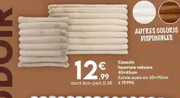 Maxi Bazar Coussin fourrure velours offre