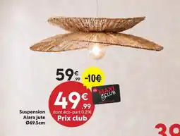 Maxi Bazar Suspension alara jute offre