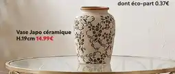 Maxi Bazar Vase japo céramique offre