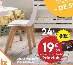 Maxi Bazar Chaise mini baya offre