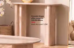 Maxi Bazar Console anaya effet travertin offre