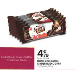 Carrefour City Kinder Bueno Dark offre