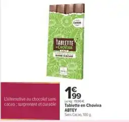 Carrefour City ABTEY Tablette en Choviva offre