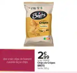 Carrefour City Brets Chips de Crêpes offre